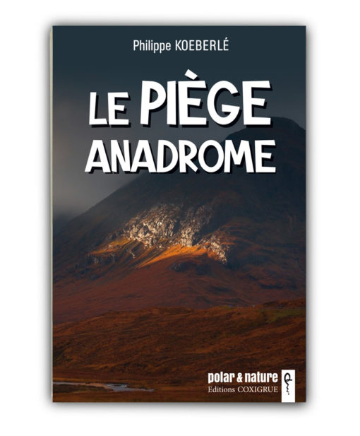 Koeberlé Le piège anadrome